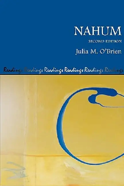 Nahum, Second Edition by Julia M. O'Brien