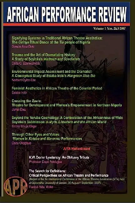 African Performance Review Vol 1 Nos 2&3 by Osita Okagbue