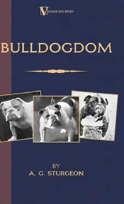 Bulldogdom by A. G. Sturgeon