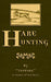 Hare Hunting by Tantara