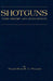Shotguns - Their History and Development (Shooting Series - Guns & Gunmaking): Read Country Book by H. B. C. Pollard