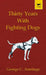 Thirty Years with Fighting Dogs (Vintage Dog Books Breed Classic - American Pit Bull Terrier) by George Armitage