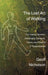 The Lost Art of Walking by Geoff Nicholson