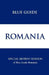 Blue Guide Romania Special Reprint by Caroline Juler