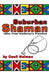 Suburban Shaman by Cecil Helman