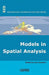 Models in Spatial Analysis by Lena Sanders