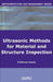 Advanced Ultrasonic Methods for Material and Structure Inspection by Tribikram Kundu