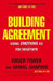 Building Agreement: Using Emotions as You Negotiate by Roger Fisher