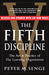 The Fifth Discipline by Peter M. Senge