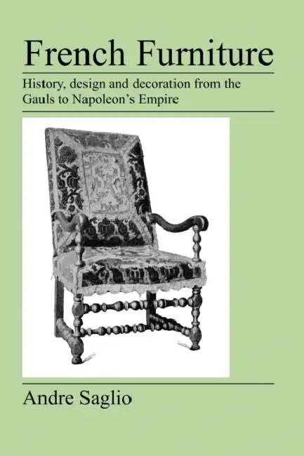 French Furniture by Andre Saglio
