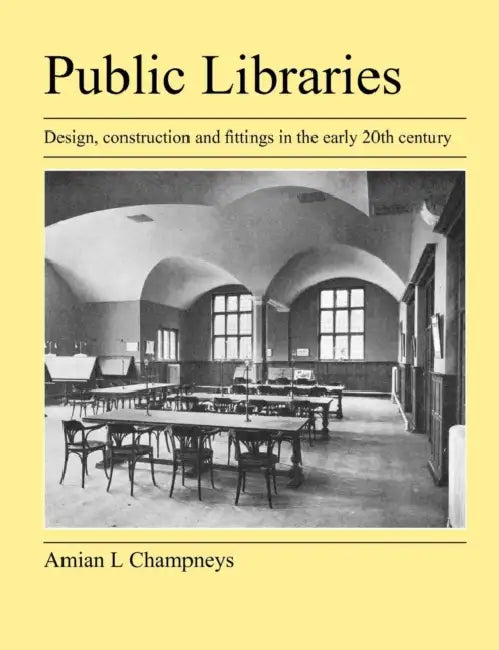 Public Libraries by Amian L. Champneys