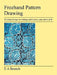 Freehand Pattern Drawing by E. A. Branch