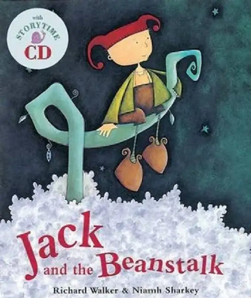 Jack and the Beanstalk [With CD] by Richard Walker