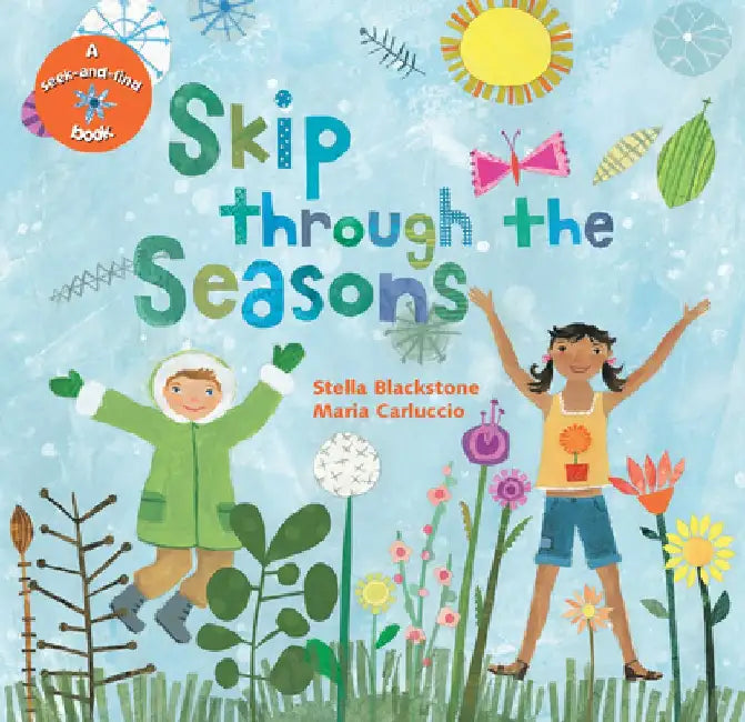 Skip Through the Seasons by Stella Blackstone