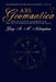 Ars Geomantica: Being an Account and Rendition of the Arte of Geomantic Divination and Magic by Gary St Michael Nottingham