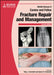 BSAVA Manual of Canine and Feline Fracture Repair and Management by Toby Gemmill