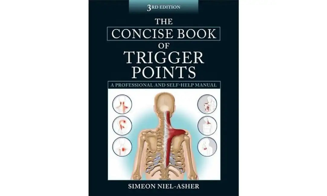 The Concise Book of Trigger Points by Simeon Niel-Asher