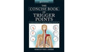 The Concise Book of Trigger Points by Simeon Niel-Asher