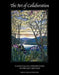 The Art of Collaboration: Stained-Glass Conservation in the 21st Century by Mary B. Shepard, Lisa Pilosi, Sebastian Strobl
