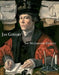 Jan Gossart: The Documentary Evidence by Maryan Ainsworth, Sytske Weidema, Anna Koopstra