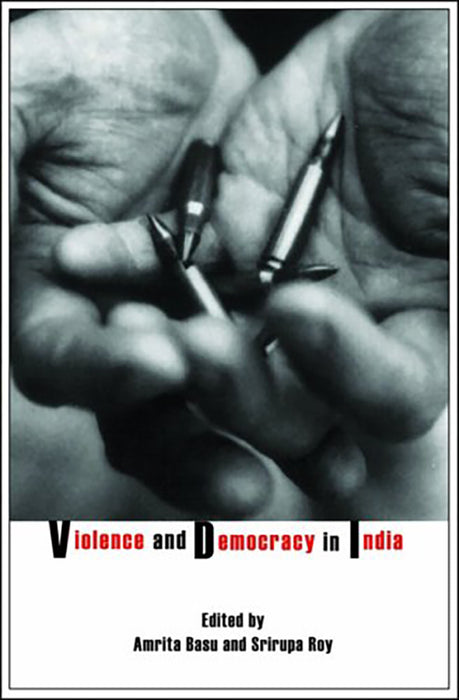 Violence And Democracy In India