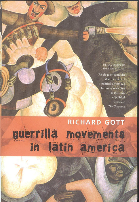 Guerrilla Movements In Latin America