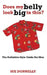 Does My Belly Look Big in This?: The Definitive Style Guide for Men by Sue Donnelly
