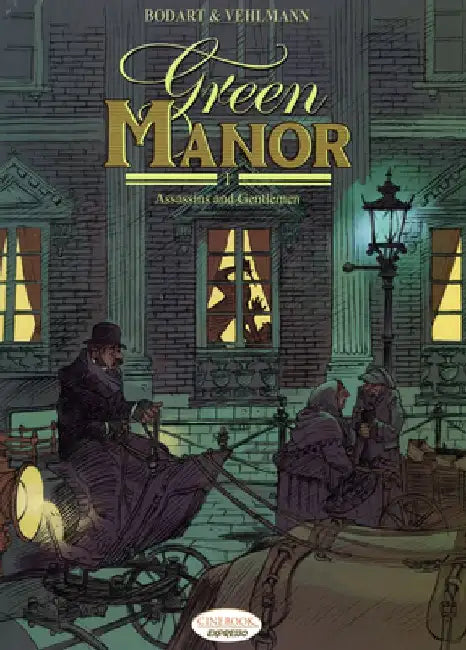 Green Manor Part I: Assassins and Gentleman by Fabien Vehlmann