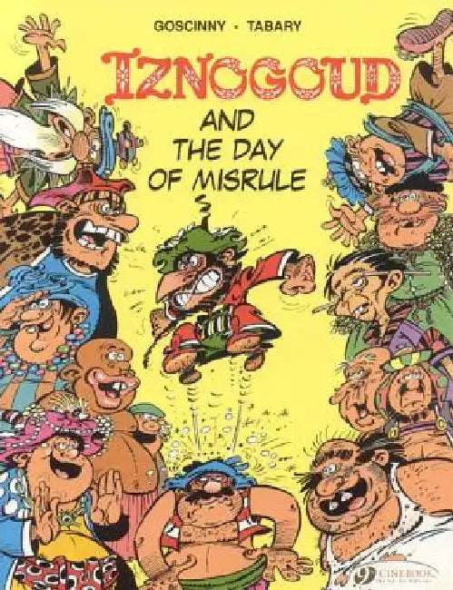 Iznogoud and the Day of Misrule by Rene Goscinny