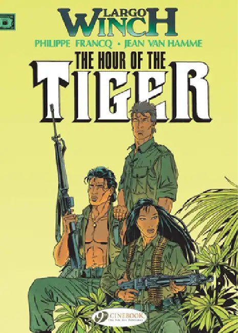 The Hour of the Tiger by Jean Van Hamme, Philippe Francq