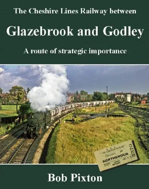The Cheshire Lines Railway between Glazebrook and Godley by Bob Pixton