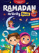 Ramadan Activity Book (Big Kids) by Zaheer Khatri