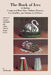 Book of Ices, including Cream and Water Ices, Sorbets, Mousses, Iced Souffles, and various Iced Dishes. by A. B. Marshall