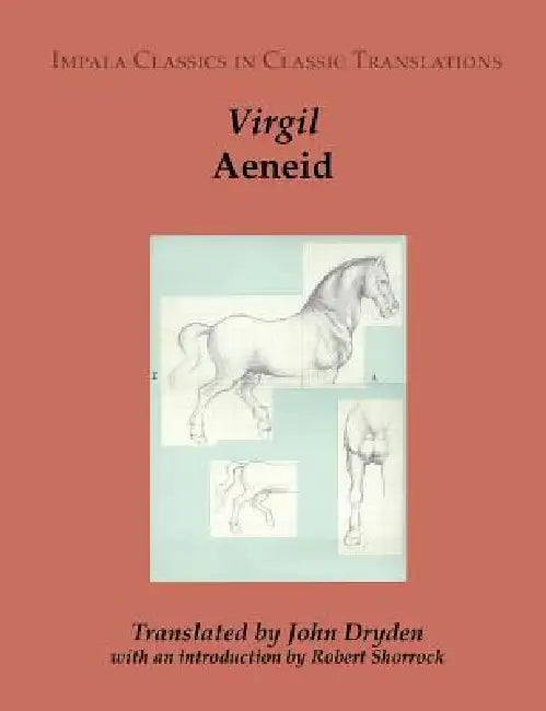 Aeneid by Virgil, John Dryden, Robert Shorrock