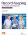 Record Keeping for Nurses and Midwives: An essential guide by Amanda Andrews