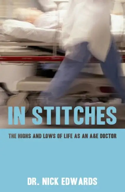 In Stitches by Nick Edwards