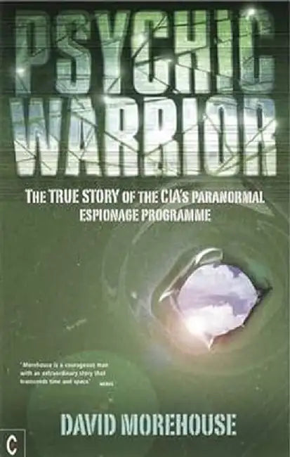 Psychic Warrior by David Morehouse