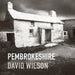 Pembrokeshire by David Wilson