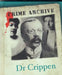 Dr Crippen by H G Cocks