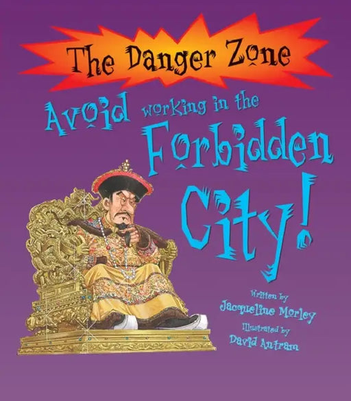 The DZ: Avoid Working In The Forbidden City by Jacqueline Morley