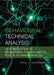 Behavioural Technical Analysis: An Introduction to Behavioural Finance and Its Role in Technical Analysis by Paul V. Azzopardi