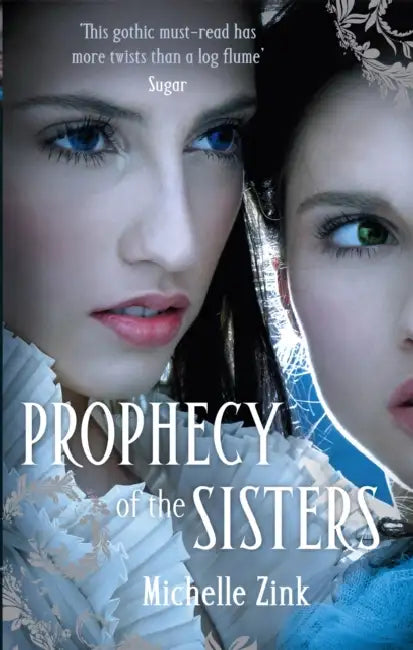 Prophecy Of The Sisters: Number 1 in series by Lisa Hildreth