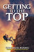 Getting to the Top by Emmanuel Anning