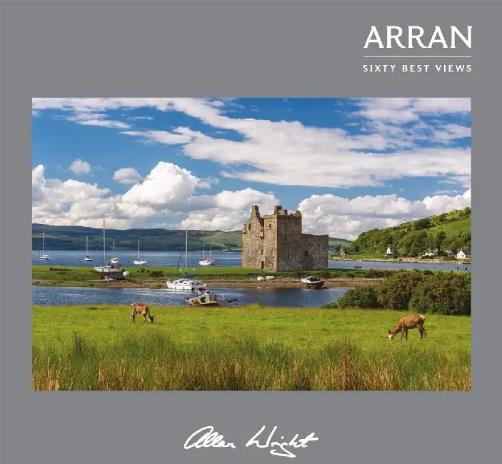 Arran sixty best views by Allan Wright