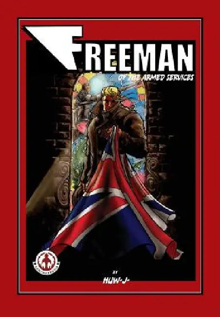 Freeman of the Armed Services by Huw J. Davies, Huw J. Davies
