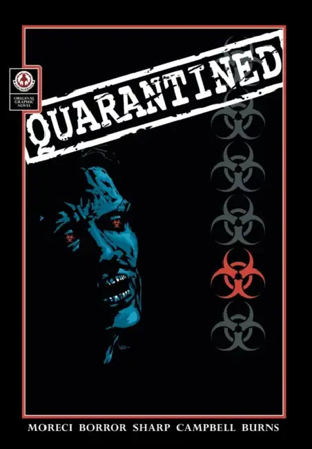 Quarantined by Michael Moreci, Monty Borror