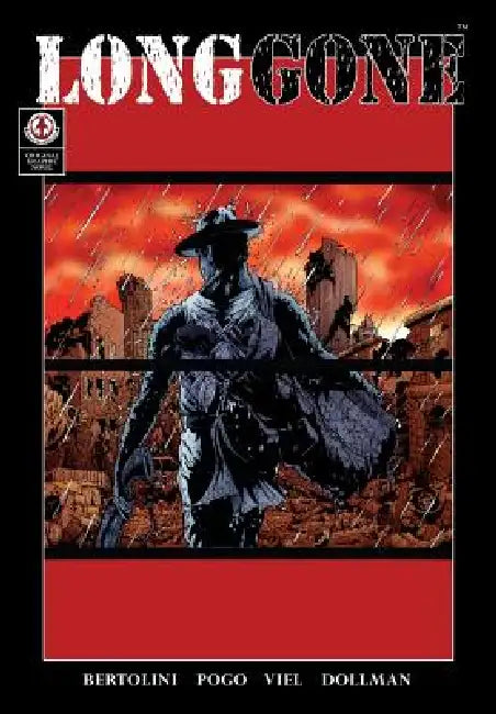 Long Gone by Mark Bertolini, Ted Pogorzelski