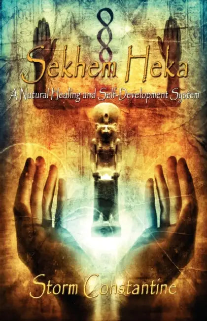 Sekhem Heka by Storm Constantine