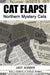 Cat Flaps! Northern Mystery Cats by Andy Roberts, Richard Freeman