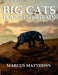 Big Cats Loose in Britain by Marcus Matthews